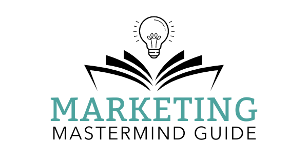 Marketing Mastermind Guide